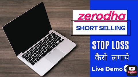 short selling in zerodha with a stop loss Live demo/ short selling in zerodha on intraday basis