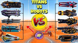 🔥 ALL ULTIMATE VS TITANS WEAPONS COMPARISON! || WAR ROBOTS WR || ROBOTS VS TITANS ||