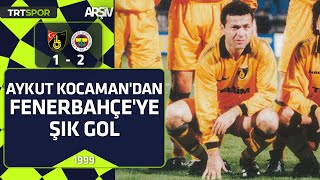 İstanbulspor - Fenerbahçe 1-2 1998-99 Sezonu Aykut Kocamandan Fenerbahçeye Şık