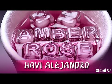 AMBER 💕 – HAVI ALEJANDRO (OFFICIAL VISUALIZER)