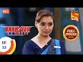 Baalveer Returns - Ep 53 - Full Episode - 21st November, 2019