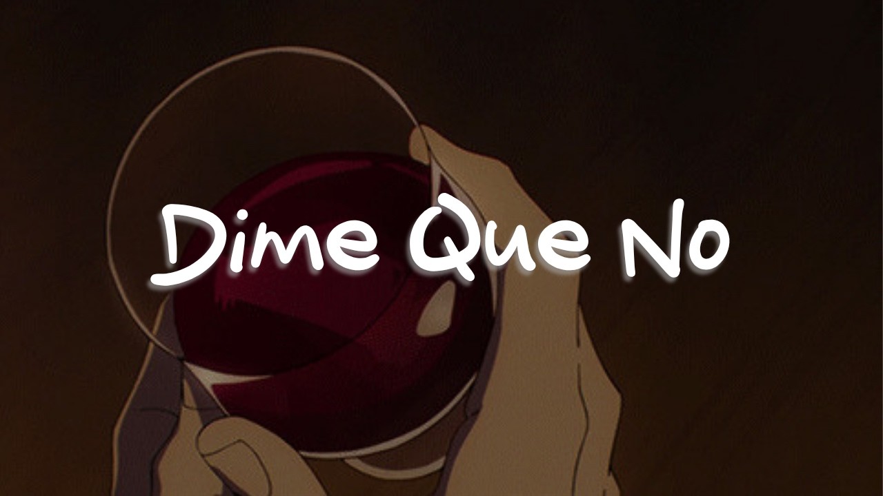 Ricardo Arjona - Dime Que No (Letra)