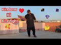 Kite lover||ki kite fight||nasir iqbal tv