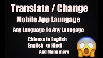 Change chinese Mobile app Language To English Laungage | Easy | Twist Tech