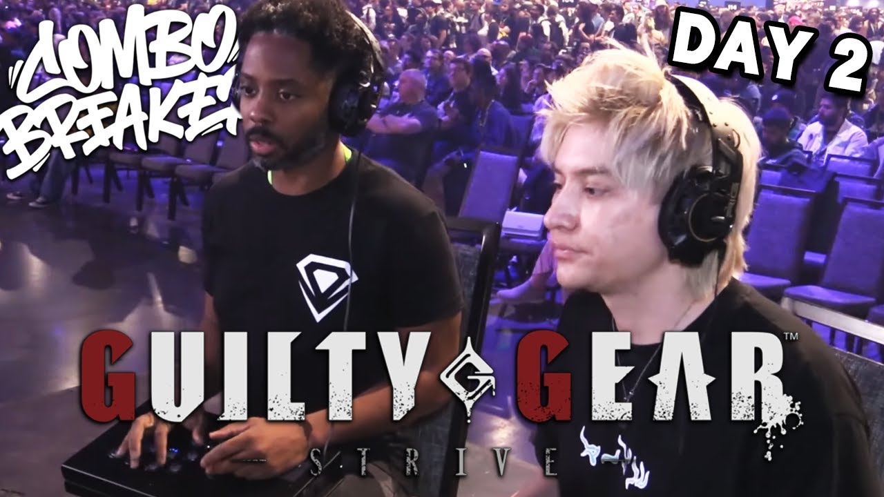 COMBO BREAKER 2025 - Guilty Gear: Strive - Day 2 Pools to Top 24