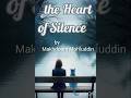 the heart of silence by Makhdoom Mohiuddin Summary (in Hindi)