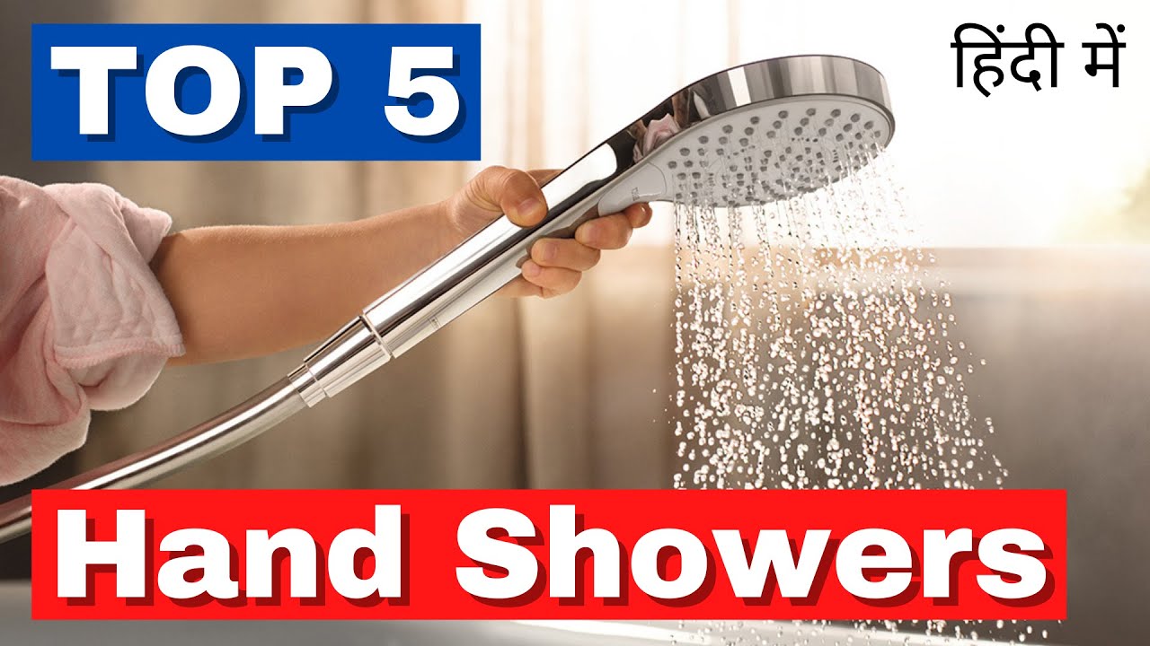 Top 5 Best Hand Shower in India 2022 BEST Hand Shower in India Under