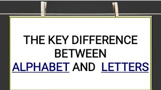 Celebrity THE KEY DIFFERENCE BETWEEN 'ALPHABET' AND 'LETTERS' Net Worth