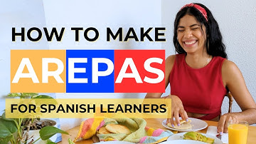How to make Arepas 🇻🇪 | Spanish Comprehensible Input  (w/ subtitles)
