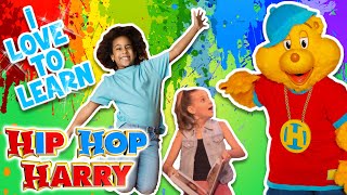 I Love To Learn + Full Episodes | Social Emotional Learning For Toddlers | Hip Hop Harry