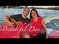 &quot;Beautiful Day&quot; Gospel Music Video / Dan &amp; Amanda / Original Song by Amanda Esh