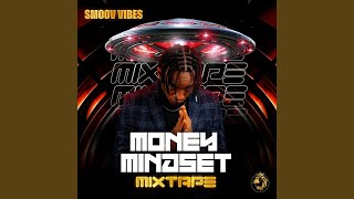 Money Mindset Mixtape - Smoov Vibes