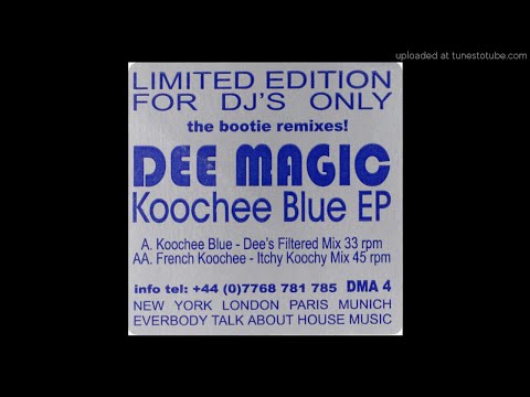Dee Magic — Dee Magic, Armand Van Helden, Lil' Louis - French Koochee (Itchy Koochy Mix)