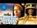 Shaka Zulu The Citadel (PART2 ) | Drama | Full Movie in English