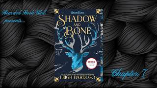 Bearded Book Club Shadow And Bone - Chapter 7