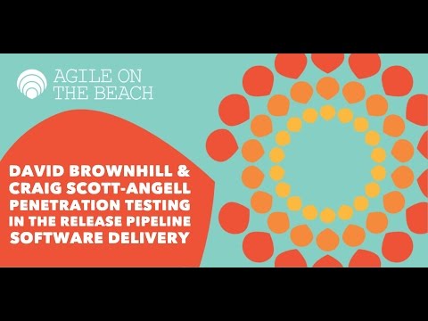 penetration-testing-in-the-release-pipeline---agile-on-the-beach-2016