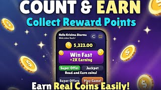 count and Earn app Se Paise Kaise Kamaye 💰 Real or Fake? Full Review screenshot 1