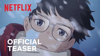 มาย โอนิ เกิร์ล (My Oni Girl) | ทีเซอร์อย่างเป็นทางการ | Netflix Anime