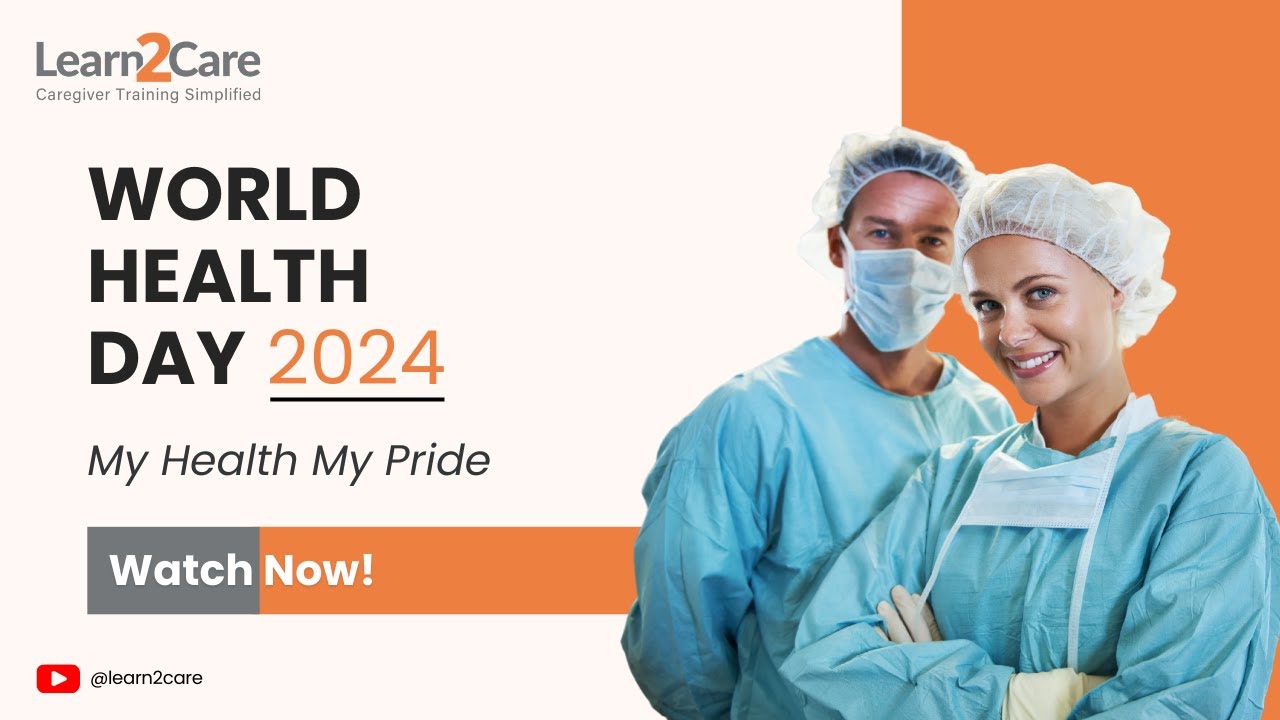 World Health Day 2024: Prioritizing Caregiver Wellness | My Health, My Right