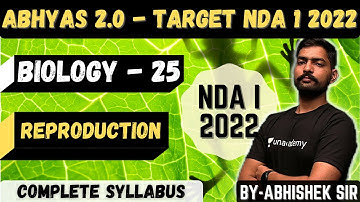Biology For NDA - 24  | Abhyas 2.0 Complete Batch For NDA 1 2022 | Learn With Sumit