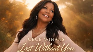 Cece Winans  Lost Without You – Spirit-Filled Worship Anthem🙏🙏