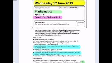 Edexcel A-level June 2019 Paper 2 Pure Mathematics 2 exam walkthrough GCE New Specification