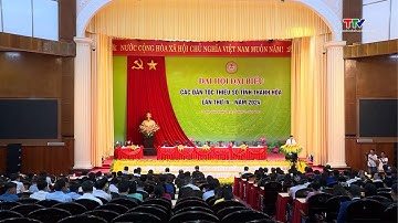 Trực tiếp: Đại hội đại biểu các dân tộc thiểu số tỉnh Thanh Hóa lần thứ IV năm 2024