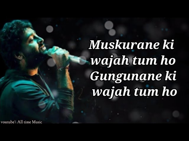 Muskurane ki Wajah tum ho Full song (lyrics) Arijit Singh Movie Citylight (128K) class=