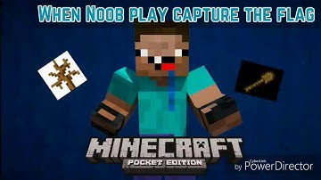 When the Noob play Capture the flag in minecraft pe  (lifeboat server)