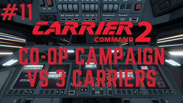 Carrier Command 2 Multiplayer Se2 #11
