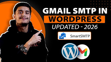 How to Setup Gmail SMTP in WordPress? 2026 Updated | SmartSMTP Plugin