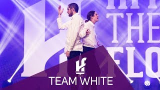 TEAM WHITE | Hit The Floor Lévis #HTF2018