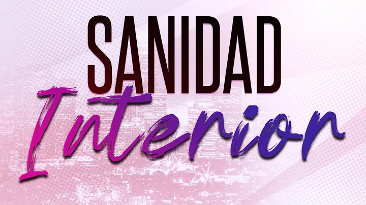 Sanidad Interior - Pastora Oneliz Rauseo & Judith ...