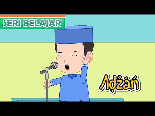 Adzan yang Sangat Merdu #JamalAdzan - Anak Islam-Bersama Jamal Laeli class=