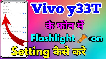 Vivo Y33T Flashlight On Incomin Call | How To Call On Flashlight Vivo Y33T