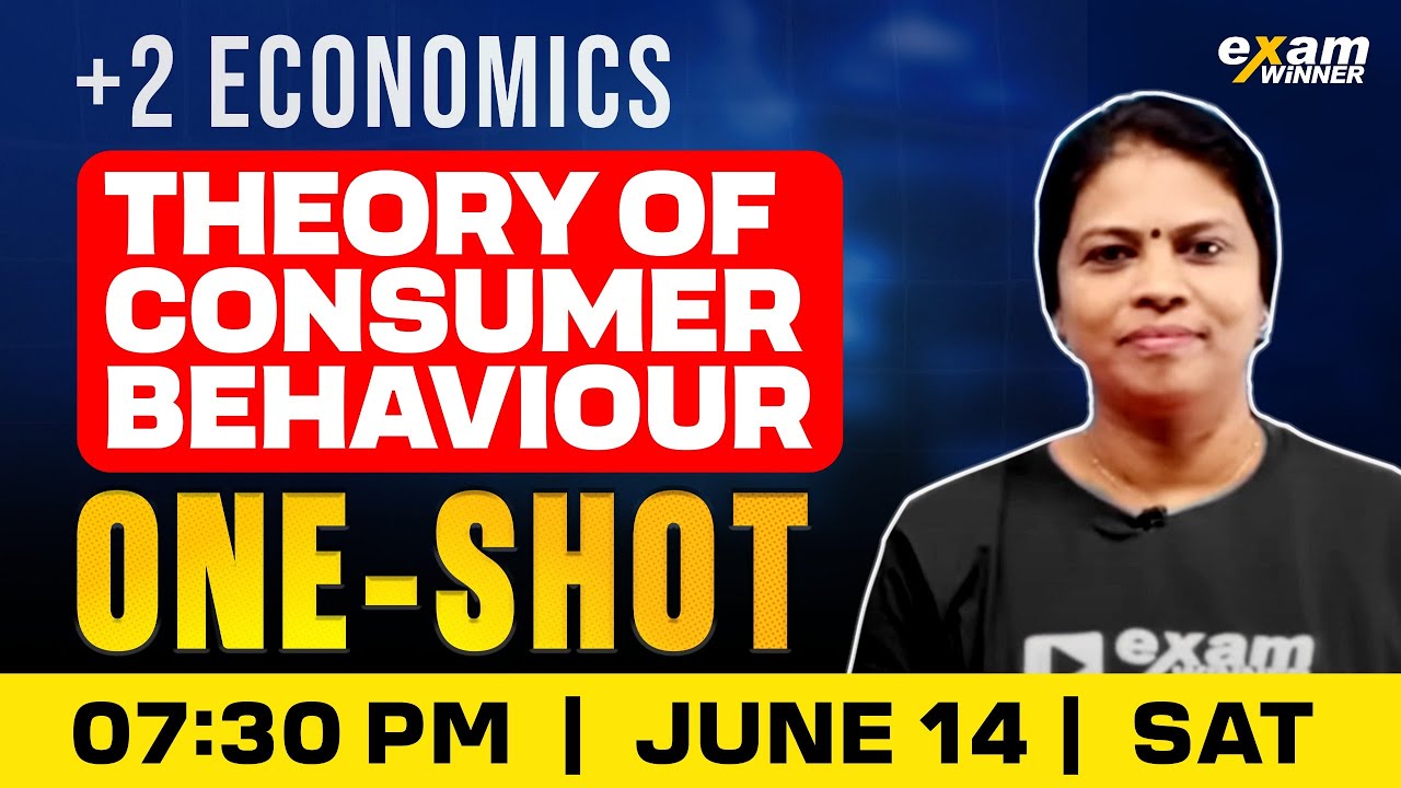 Plus Two Micro Economics | Theory Of Consumer Behaviour | Oneshot | Exam Winner