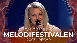 Melodifestivalen 2003 (Sweden) | Second Semi-Final | RECAP