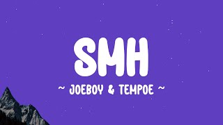 Smh - & Tempoe 