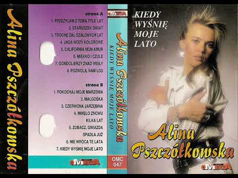 Alina Pszczółkowska - Minęło znowu kilka lat [Kiedy Wyśnię Moje Lato (Omega) (OMC 047)]