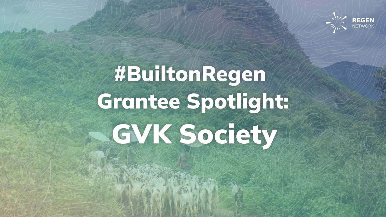 #BuiltonRegen Grantee Spotlight: GVK Society - YouTube