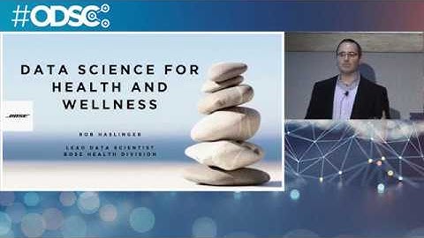 Data Science for Health and Wellness - Dr. Robert Haslinger