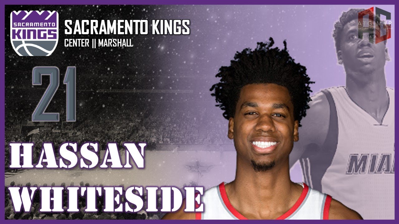 SACRAMENTO KINGS: Hassan Whiteside ᴴᴰ