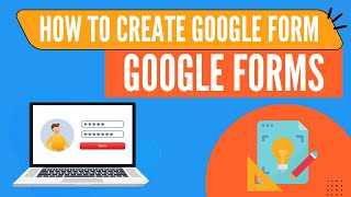 How to create Google Forms | How to create Google Forms to Collect Data | Google Forms