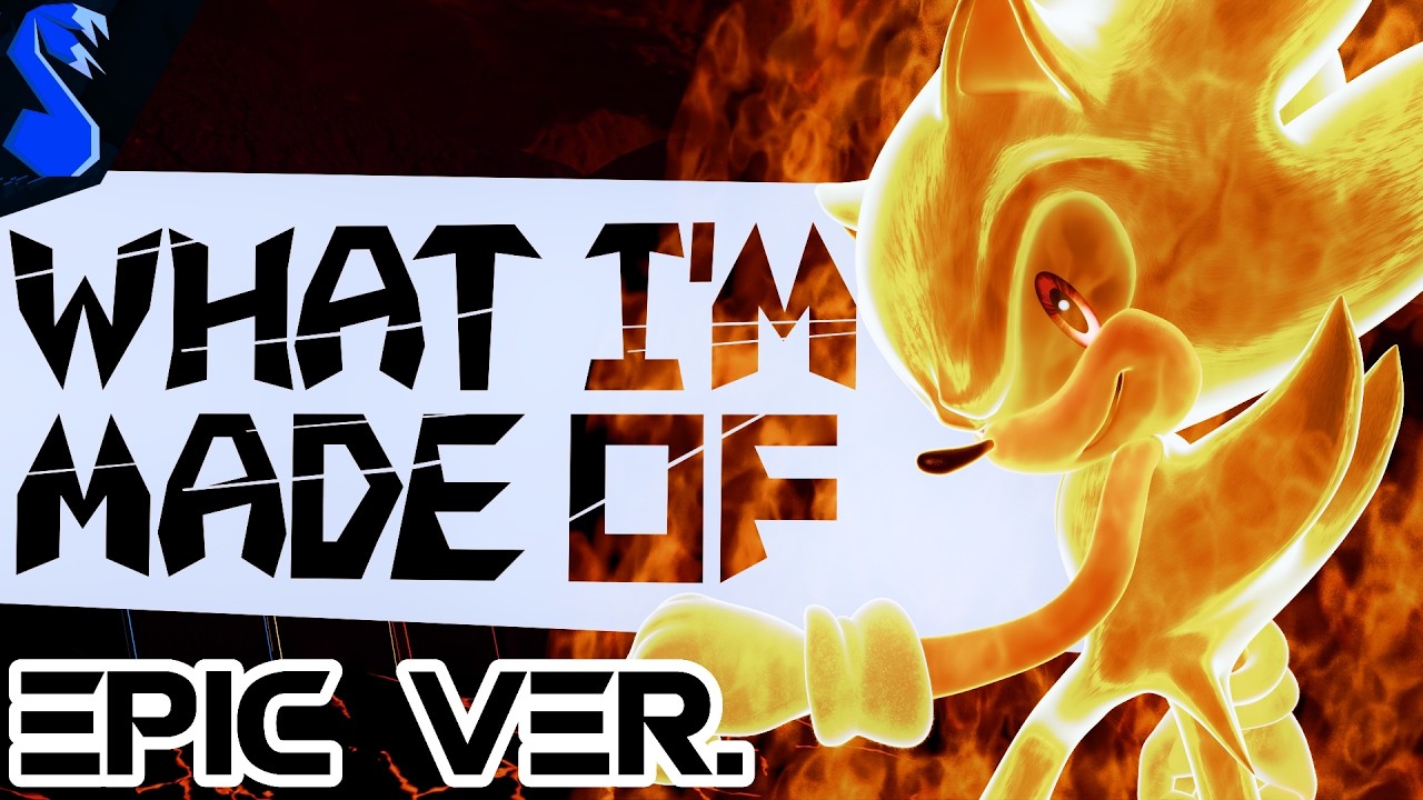 Sonic Heroes' What I'm Made Of, but it's EPIC & CINEMATIC - Crush 40 (Metal KITSUN3POWR Remix)