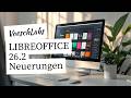 LibreOffice 26.2: Diese NEUEN Features musst du kennen! (Markdown + Speed)