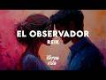 Reik El Observador Letra Lyrics mp3