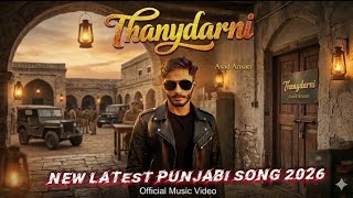  New Punjabi song thanydarni Asad Ansari 
