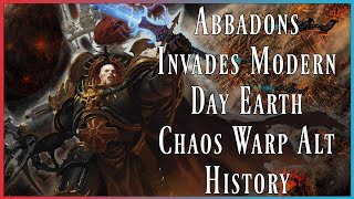 Abaddon's 14th Black Crusade | #40K | Alternative Chaos History