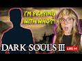 DARK SOULS 3 WITH CHAT