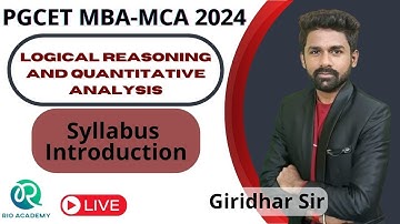 PGCET MBA/MCA-2024 | Logical Reasoning and Quantitative Analysis | Syllabus Introduction